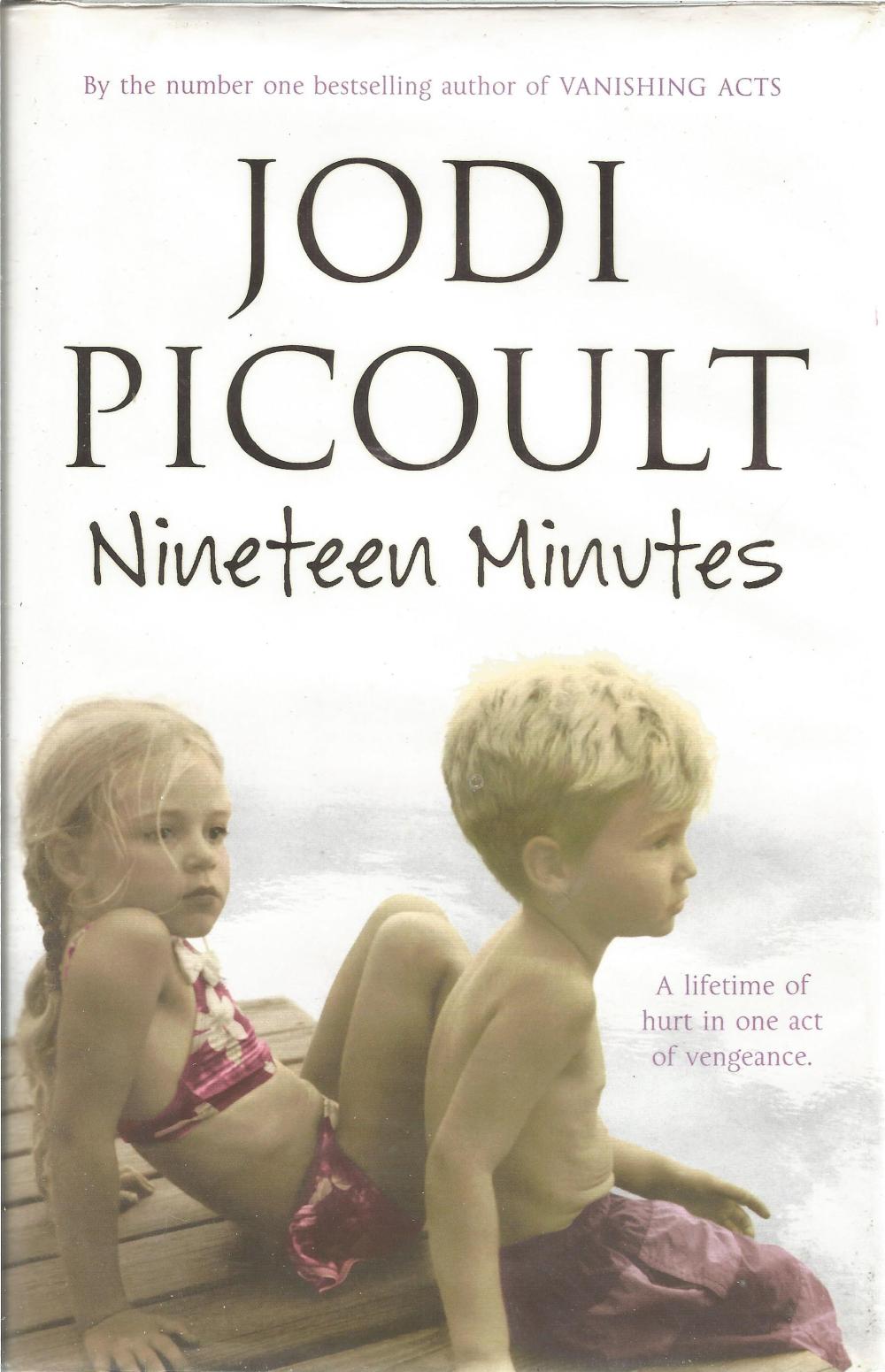 nineteen minutes - jodi picoult