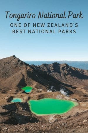 A Guide to Tongariro National Park, New Zealand | Jana Meerman