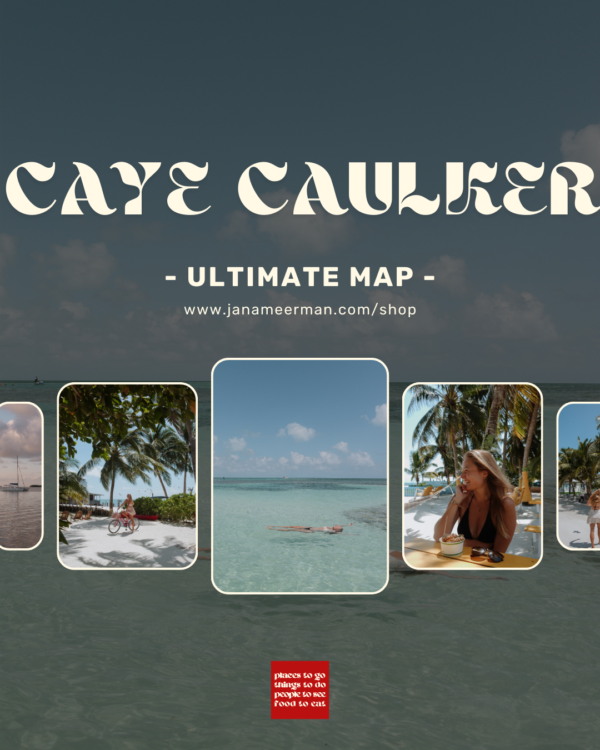 Jana Meerman Caye Caulker Ultimate Map